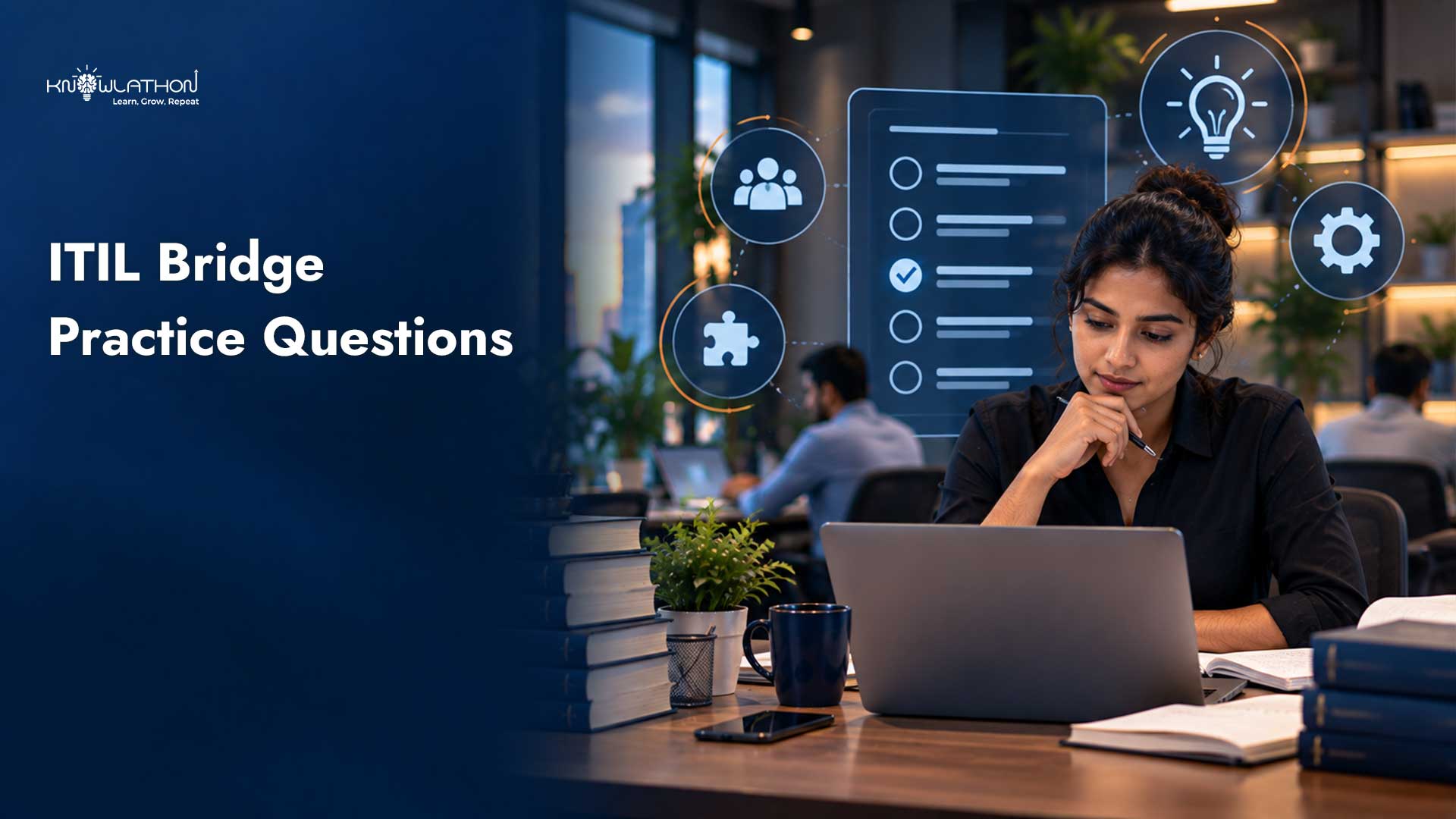ITIL Bridge Practice Questions: 15 Sample Questions on What Changed from ITIL 4 to ITIL 5
